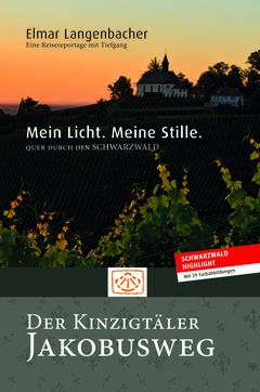 Der Kinzigtäler Jakobusweg, Autor Elmar Langenbacher